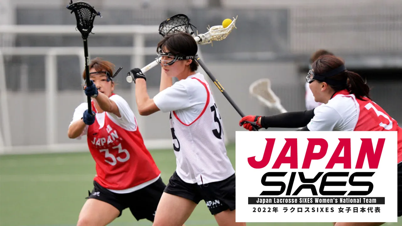 2022年5月5日｜SIXES女子日本代表 スクリメッジ【6人制】 Japan Lacrosse Live by rtv